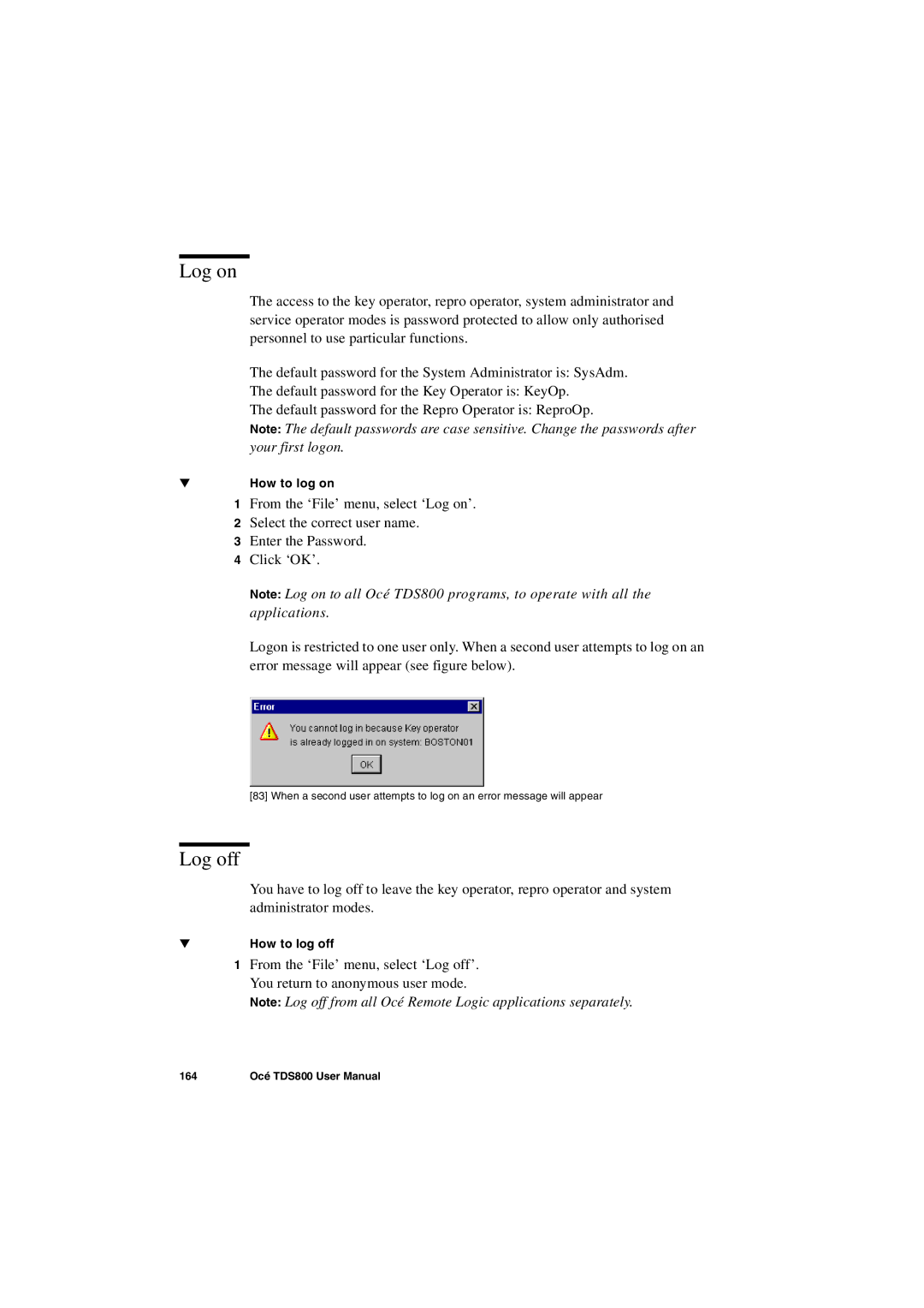 IBM TDS800 user manual Log on, Log off 