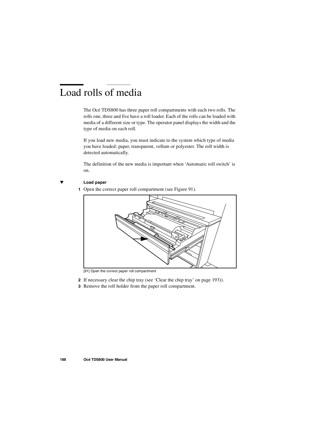 IBM TDS800 user manual Load rolls of media 