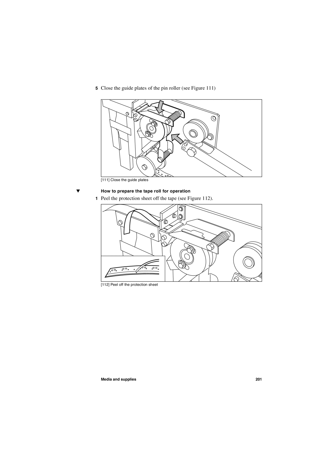 IBM TDS800 user manual Peel the protection sheet off the tape see Figure 