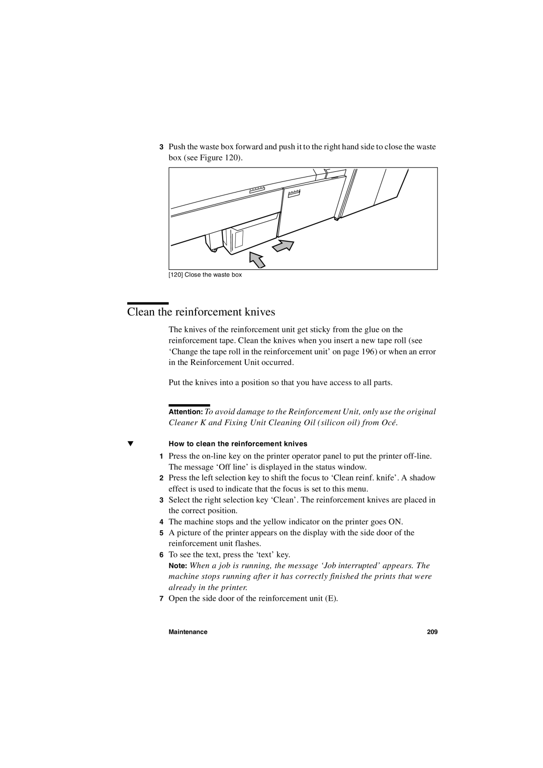 IBM TDS800 user manual Clean the reinforcement knives 