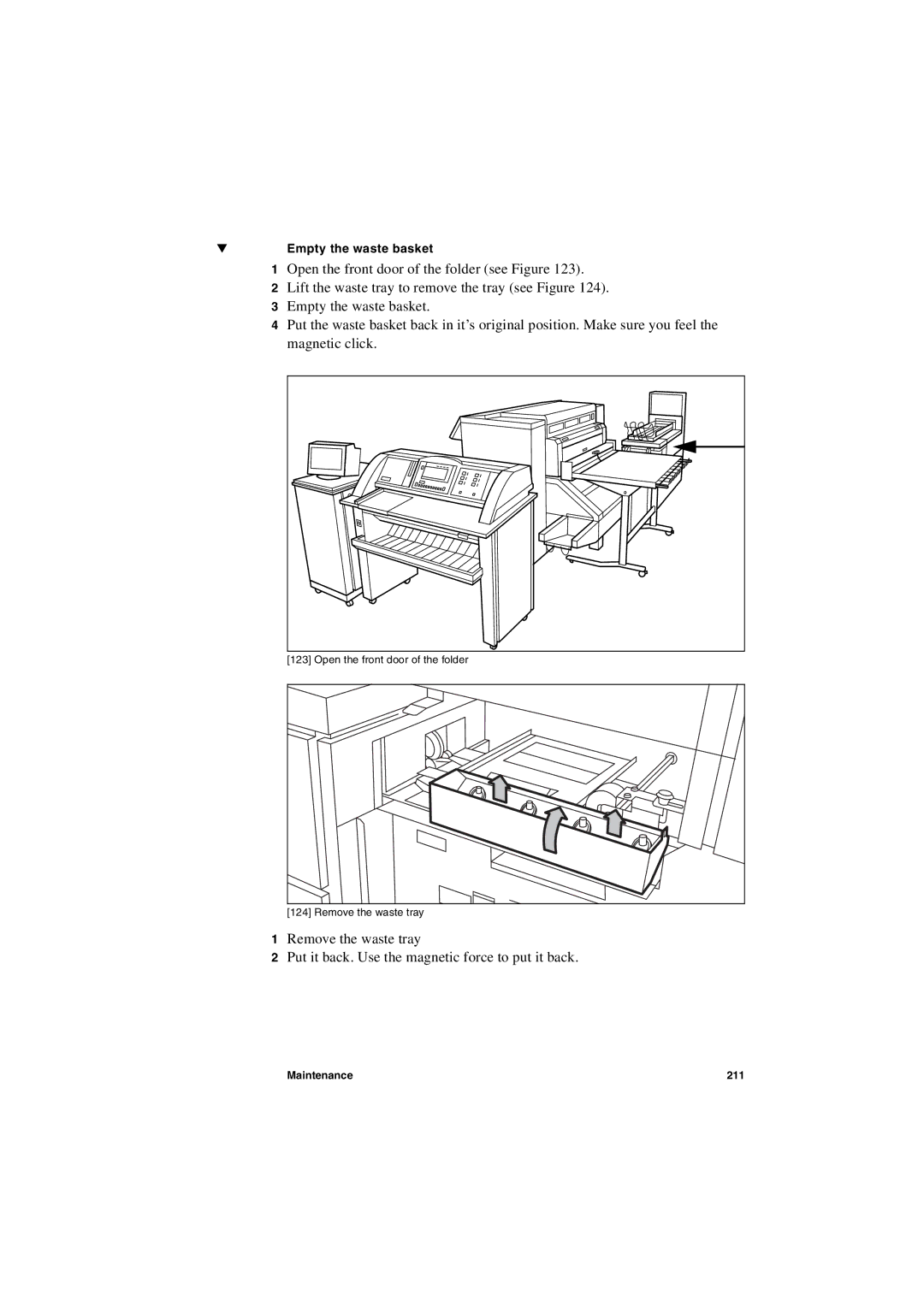 IBM TDS800 user manual Empty the waste basket 