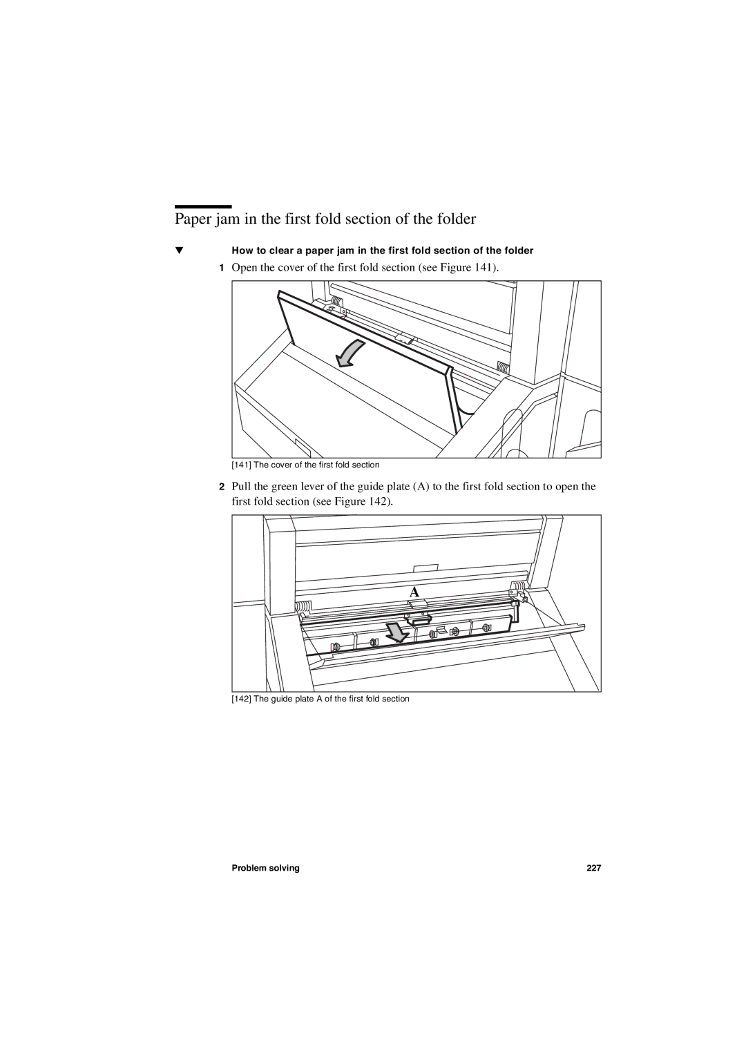 IBM TDS800 user manual Paper jam in the first fold section of the folder 