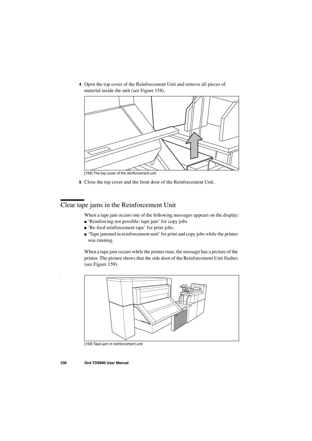 IBM TDS800 user manual Clear tape jams in the Reinforcement Unit 