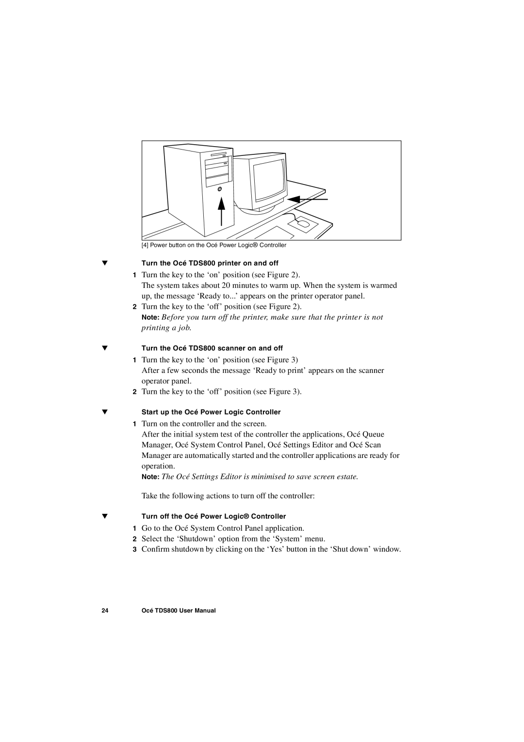 IBM user manual Turn the Océ TDS800 printer on and off 