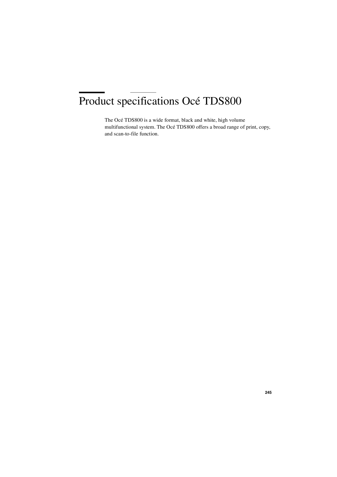 IBM user manual Product specifications Océ TDS800 