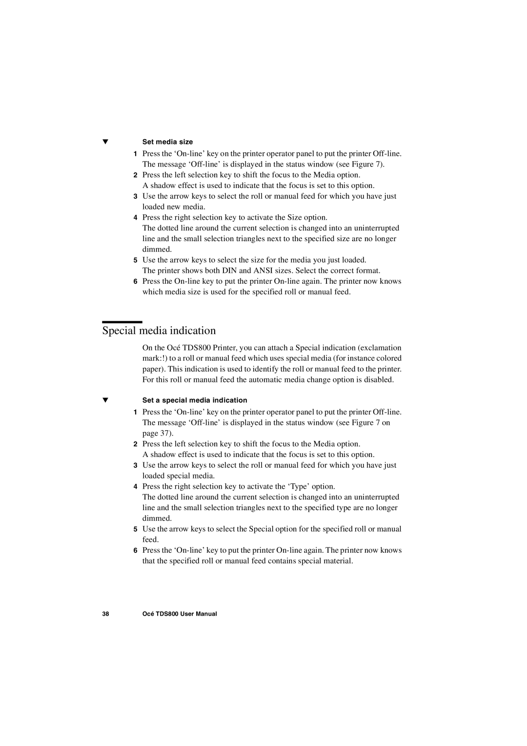 IBM TDS800 user manual Special media indication 