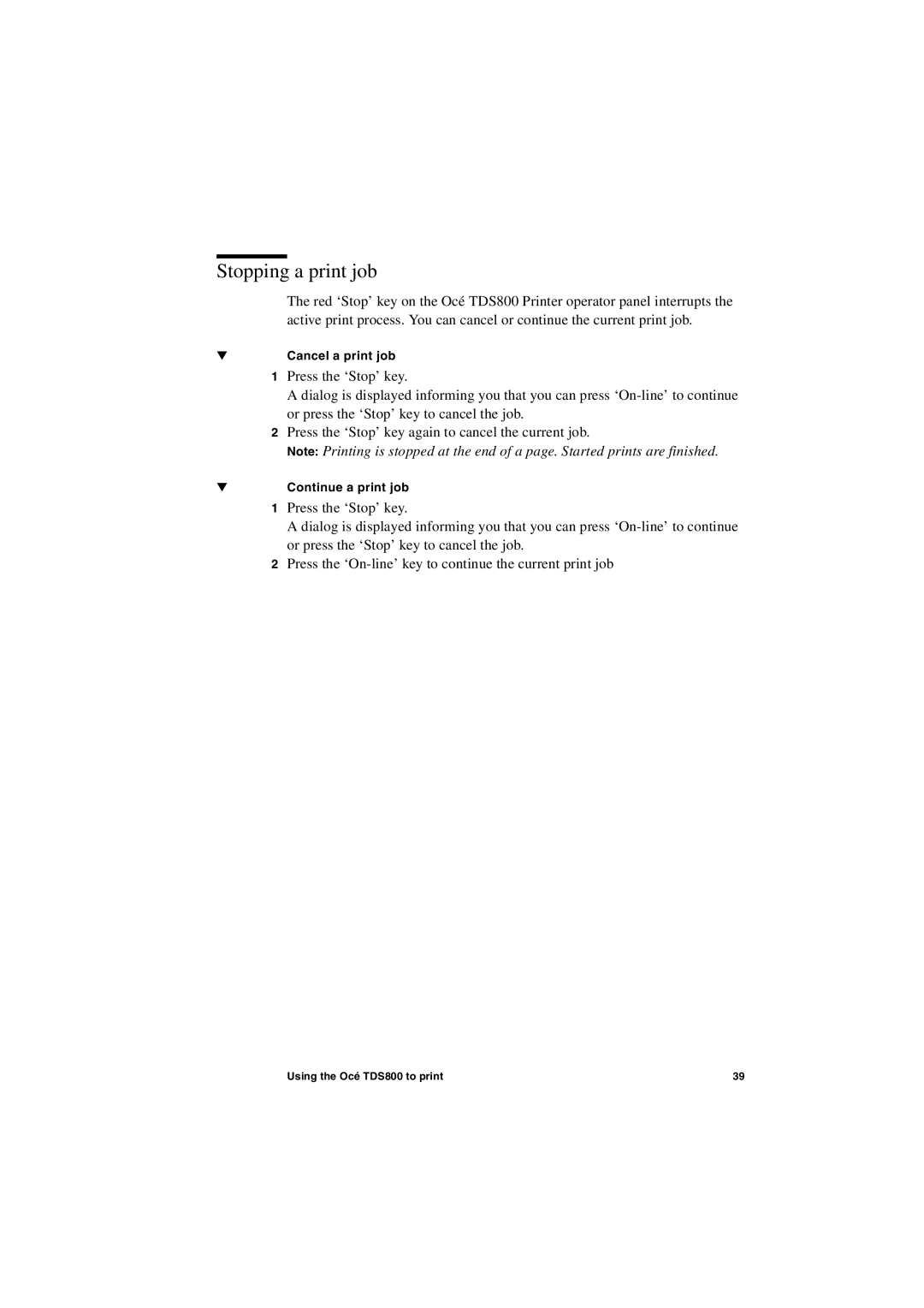 IBM TDS800 user manual Stopping a print job 