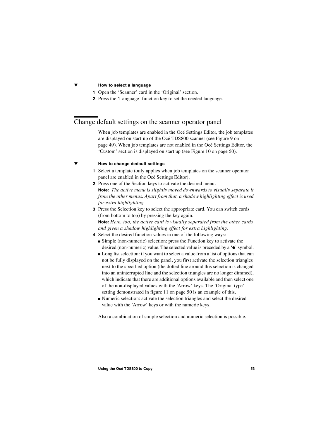 IBM TDS800 user manual Change default settings on the scanner operator panel 