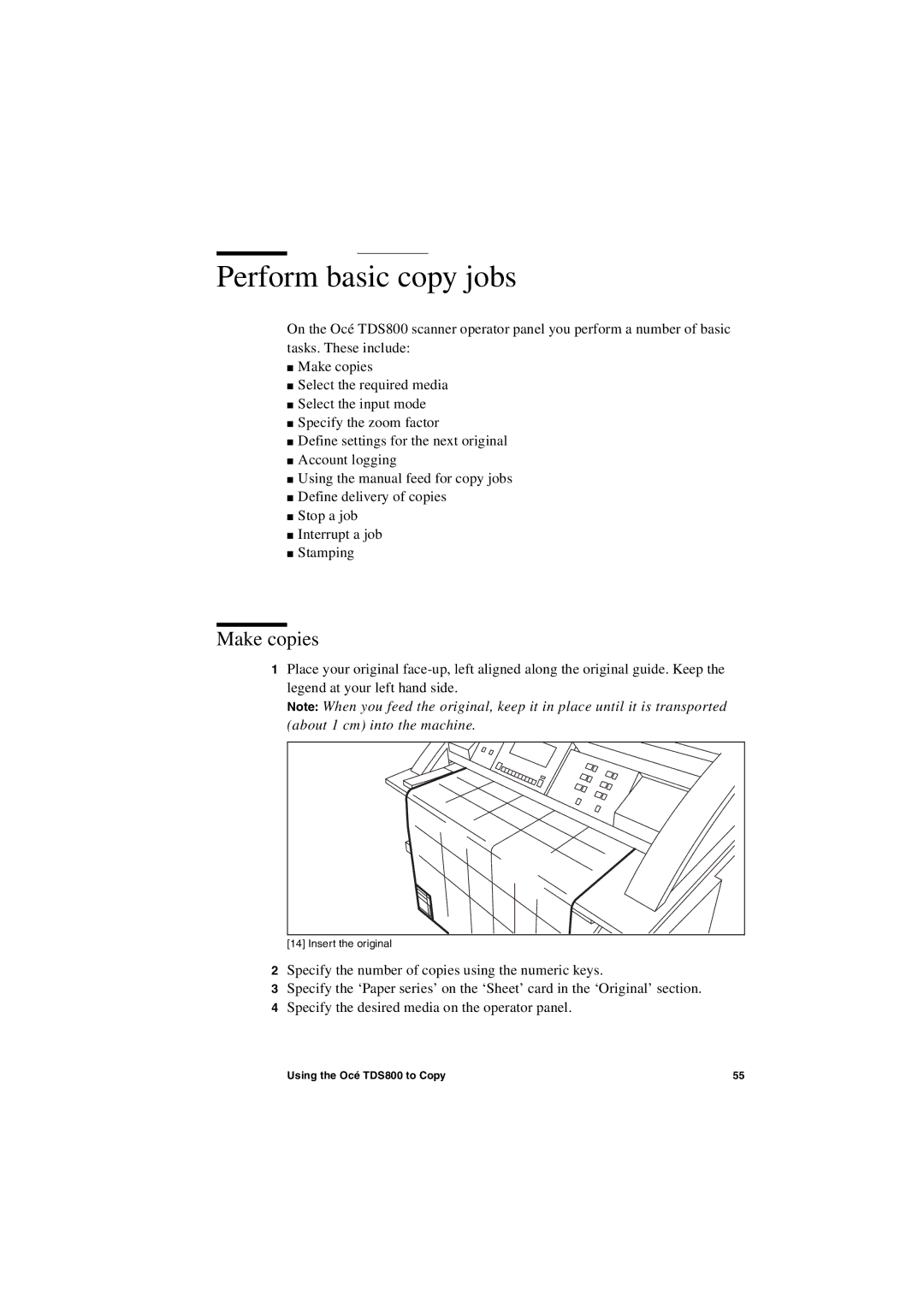 IBM TDS800 user manual Perform basic copy jobs, Make copies 