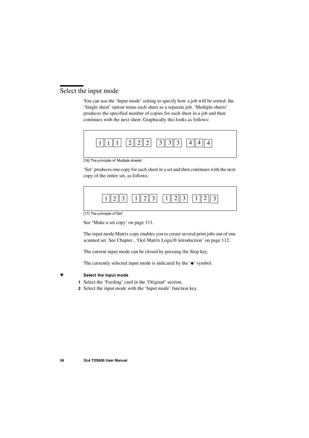 IBM TDS800 user manual Select the input mode 