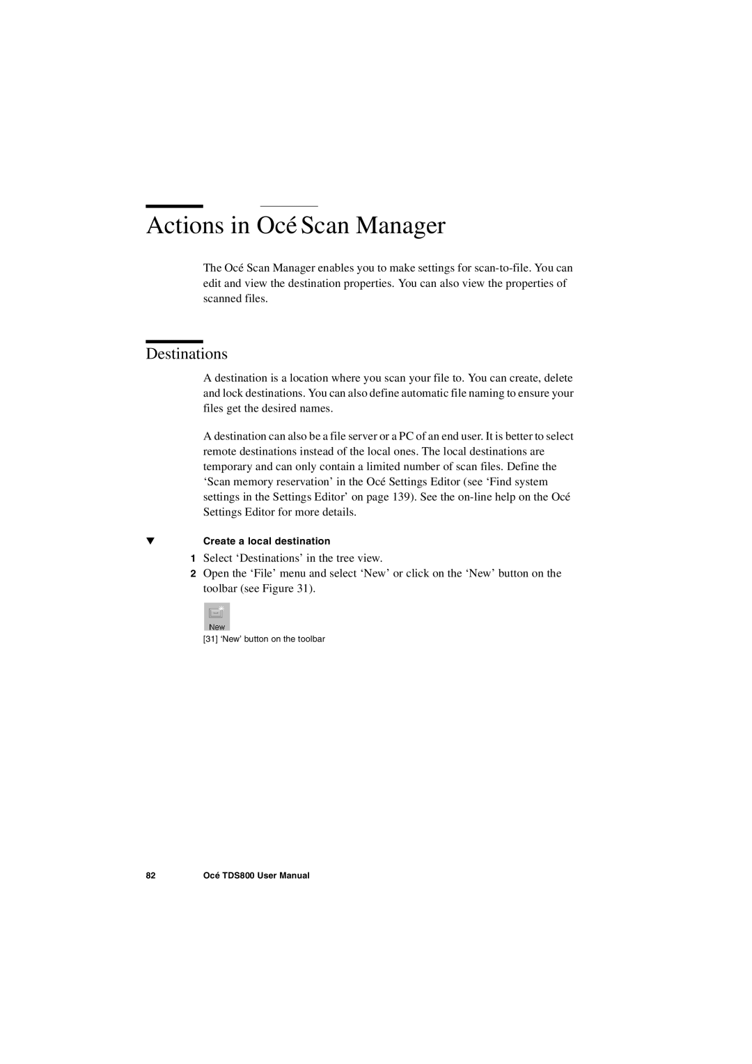 IBM TDS800 user manual Actions in Océ Scan Manager, Destinations 