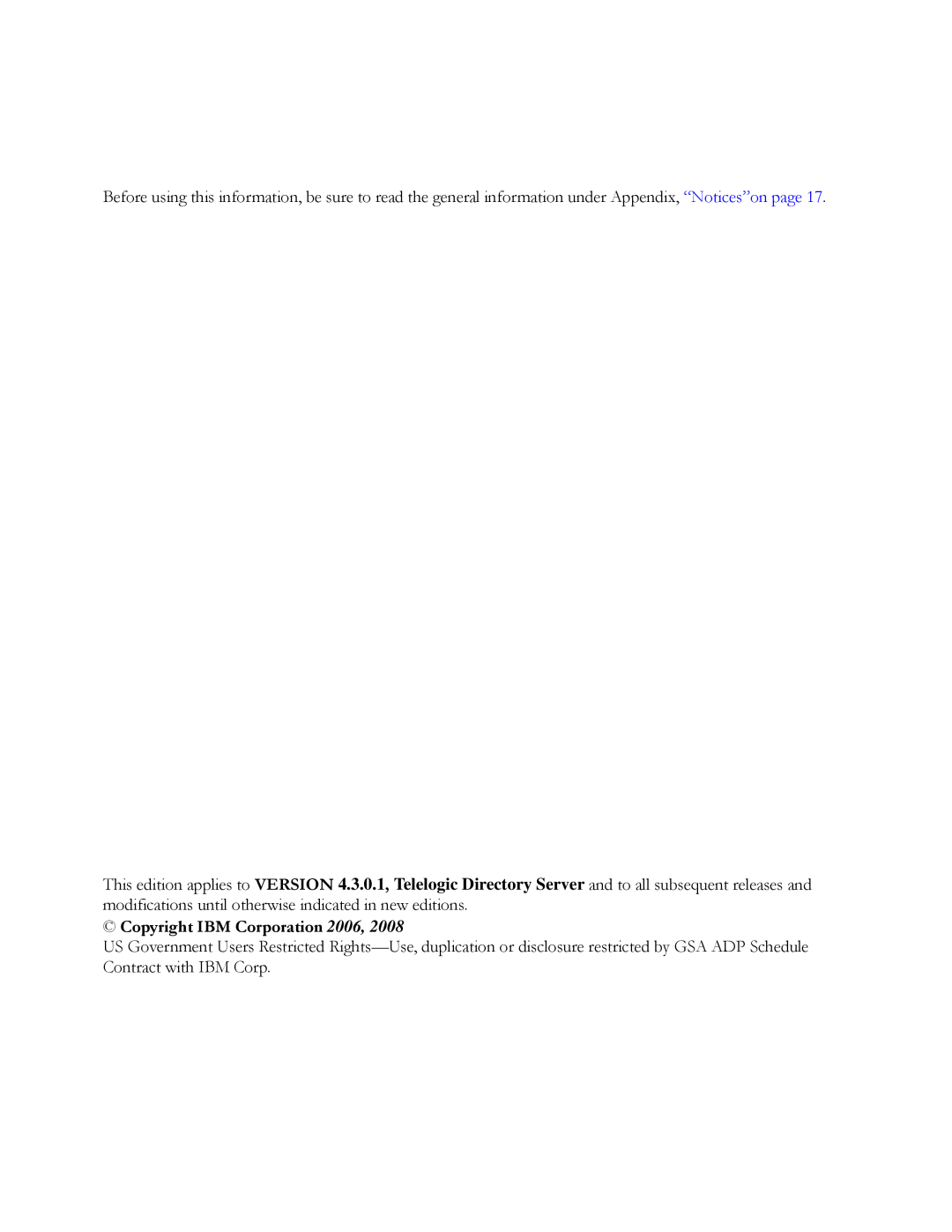IBM Telelogic Directory Server manual Copyright IBM Corporation 2006 