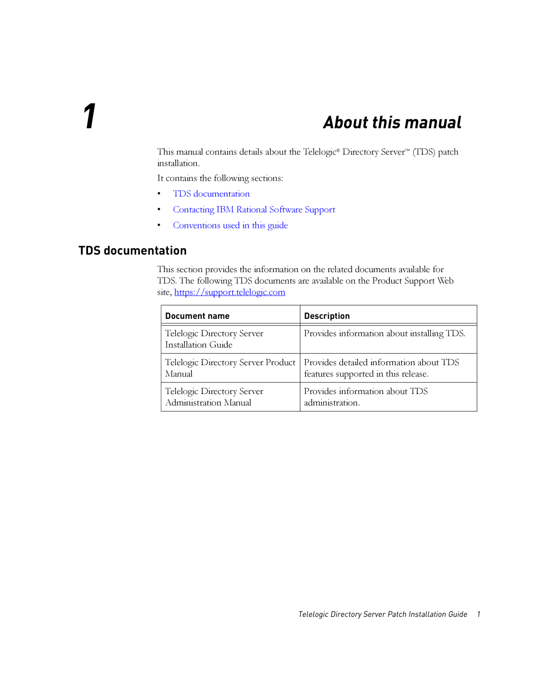 IBM Telelogic Directory Server About this manual, TDS documentation 