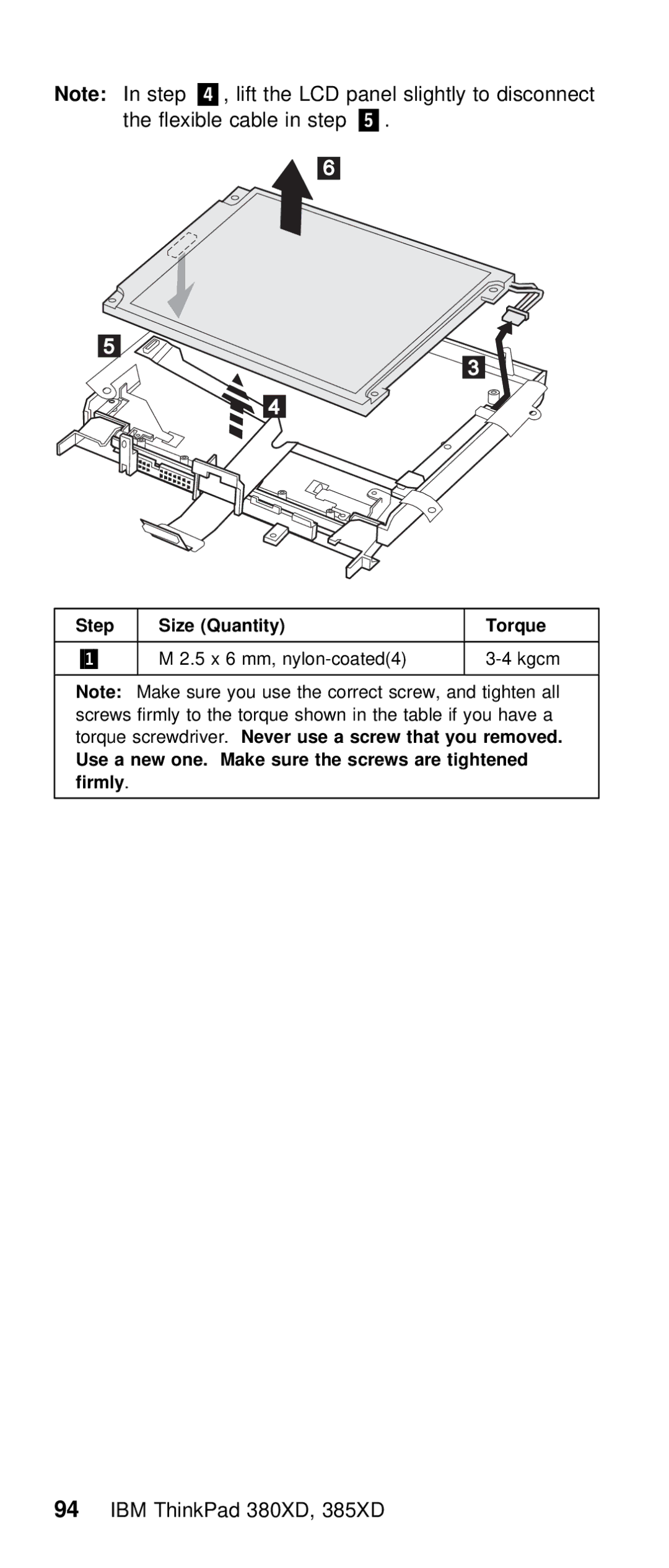 IBM THINKPAD 385XD (2635) manual Nylon-coated4 Kgcm 