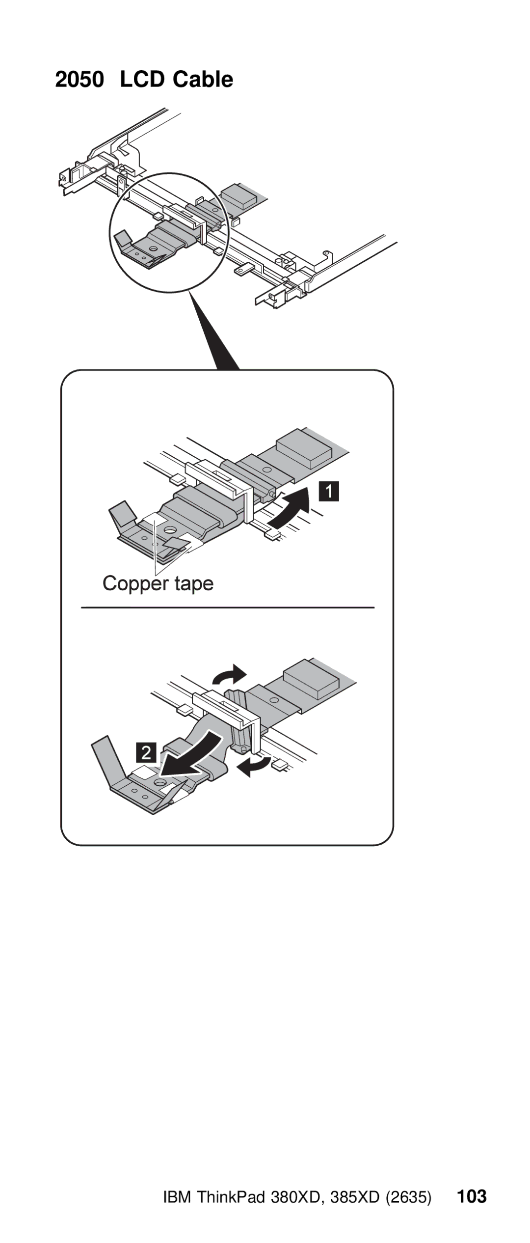 IBM THINKPAD 385XD (2635) manual LCD Cable 