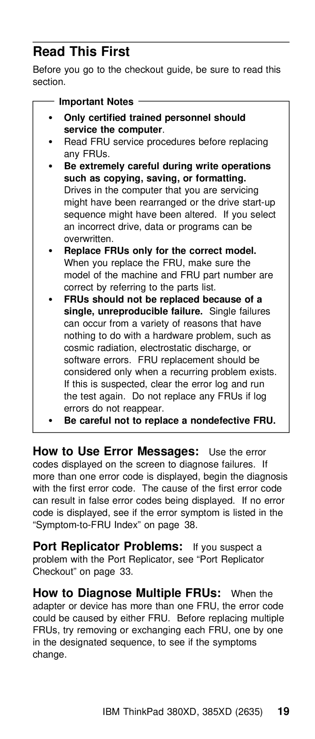 IBM THINKPAD 385XD (2635) manual Read This First, How, Port Replicator Problems If you suspect a 