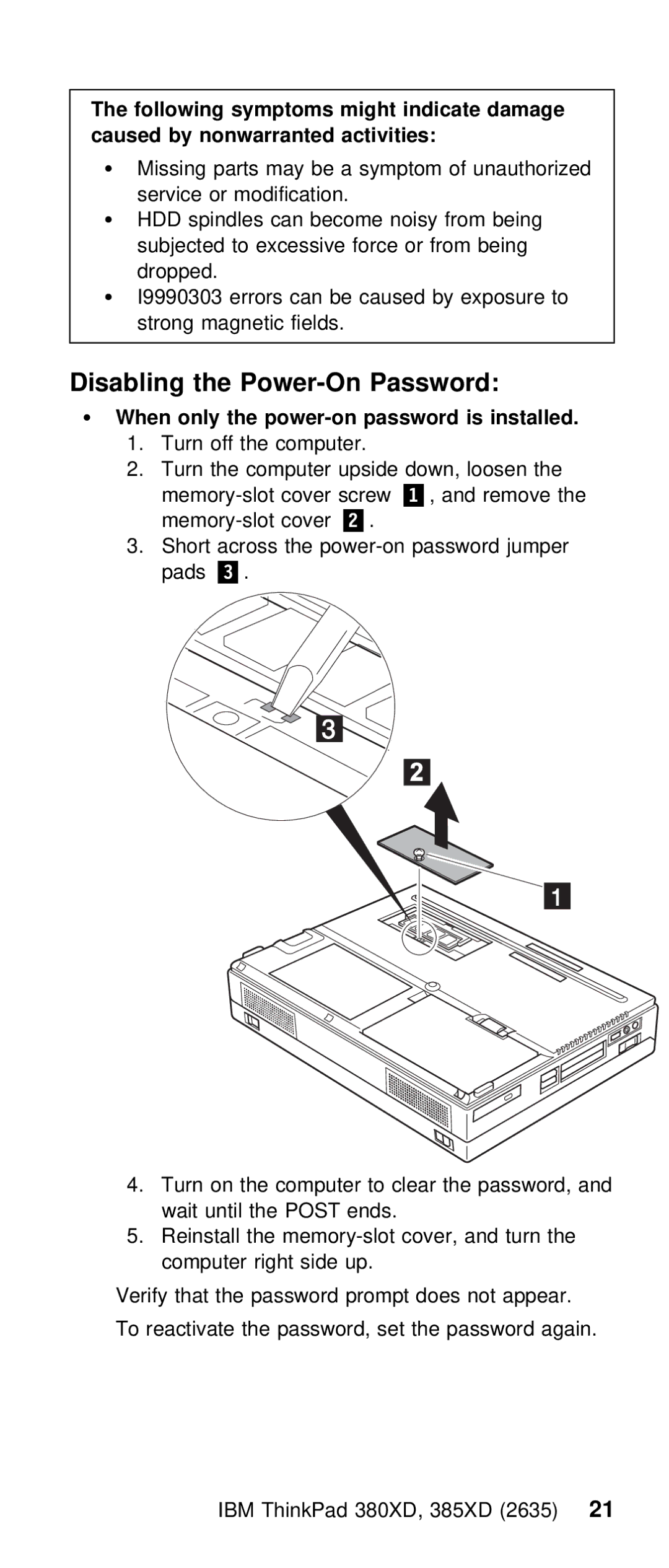 IBM THINKPAD 385XD (2635) manual Disabling the Power-On Password, When only the power-on password is installed 