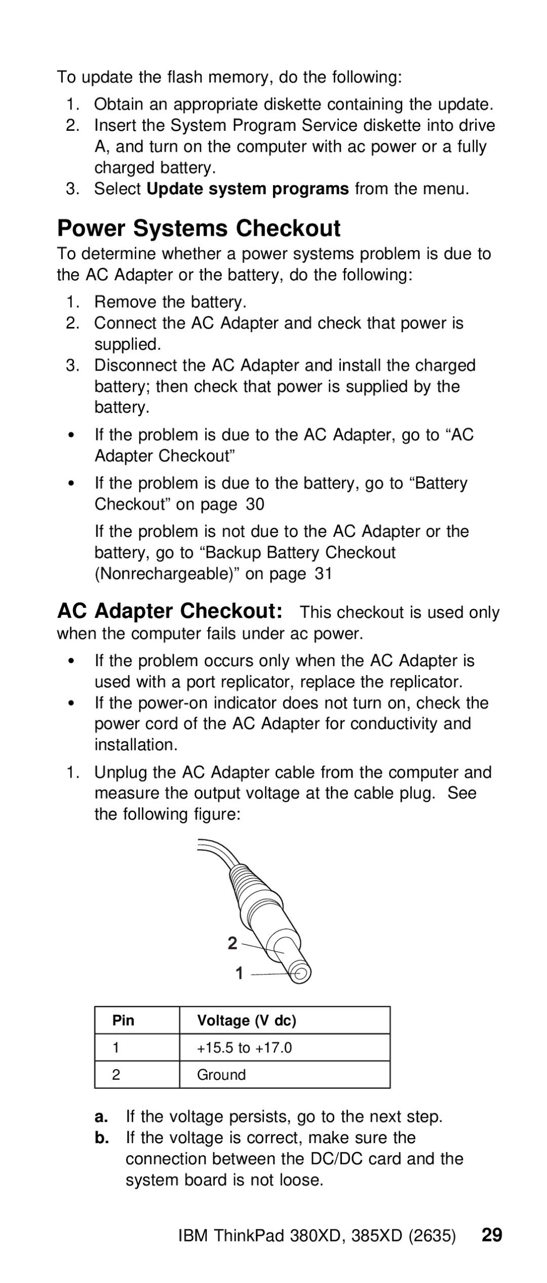 IBM THINKPAD 385XD (2635) manual Checkout, System programs, Systems, Pin Voltage V dc 