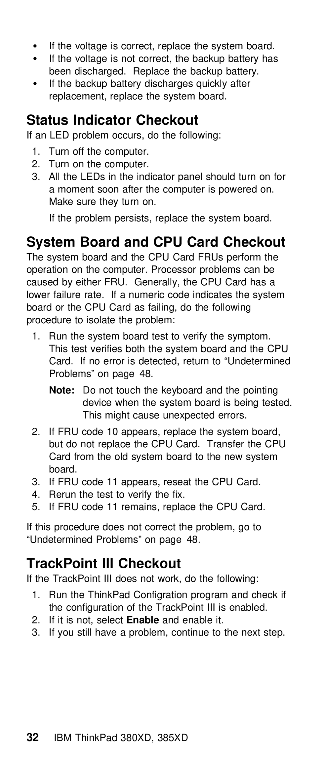 IBM THINKPAD 385XD (2635) manual Status Indicator Checkout, System Board and CPU Card Checkout, TrackPoint III Checkout 