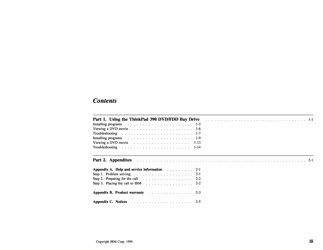 IBM THINKPAD 390 manual Contents, Part 2. Appendixes, Drive, Using 