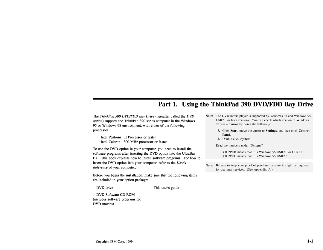 IBM THINKPAD 390 manual Part 1. Using the ThinkPad 390 DVD/FDD Bay Drive 