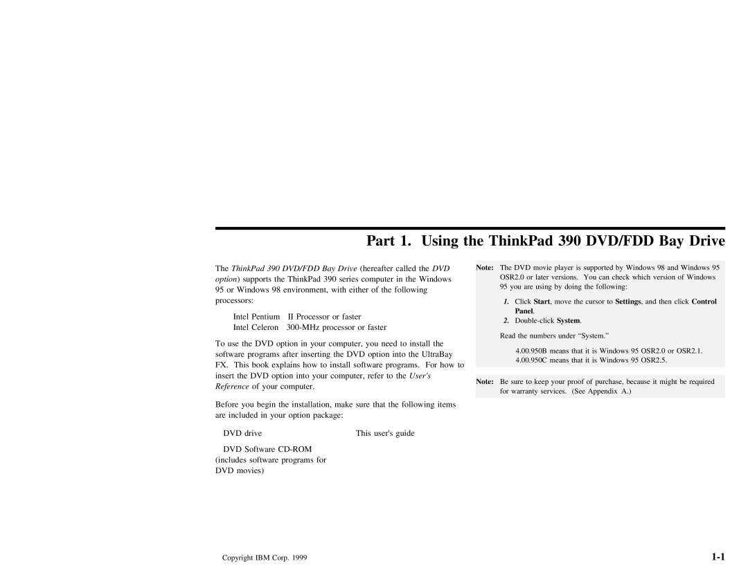 IBM THINKPAD 390 Or Windows 98 environment, with, Faster, Software, After Inserting, UltraBay, Explains How Install 