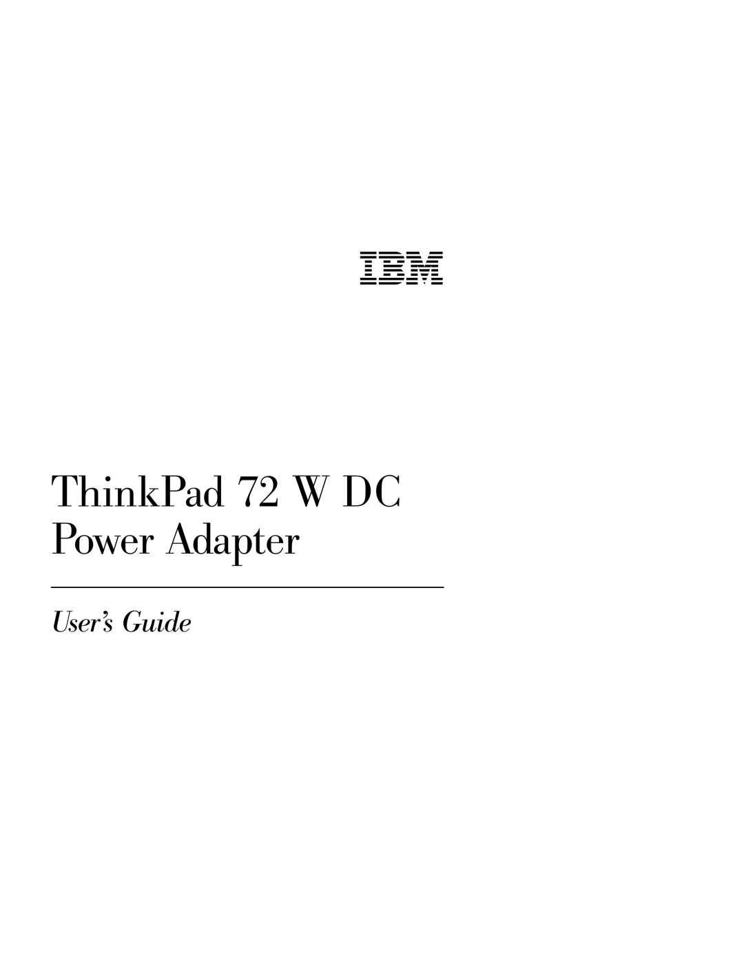 IBM THINKPAD 72 W DC manual ThinkPad 72 W DC Power Adapter 