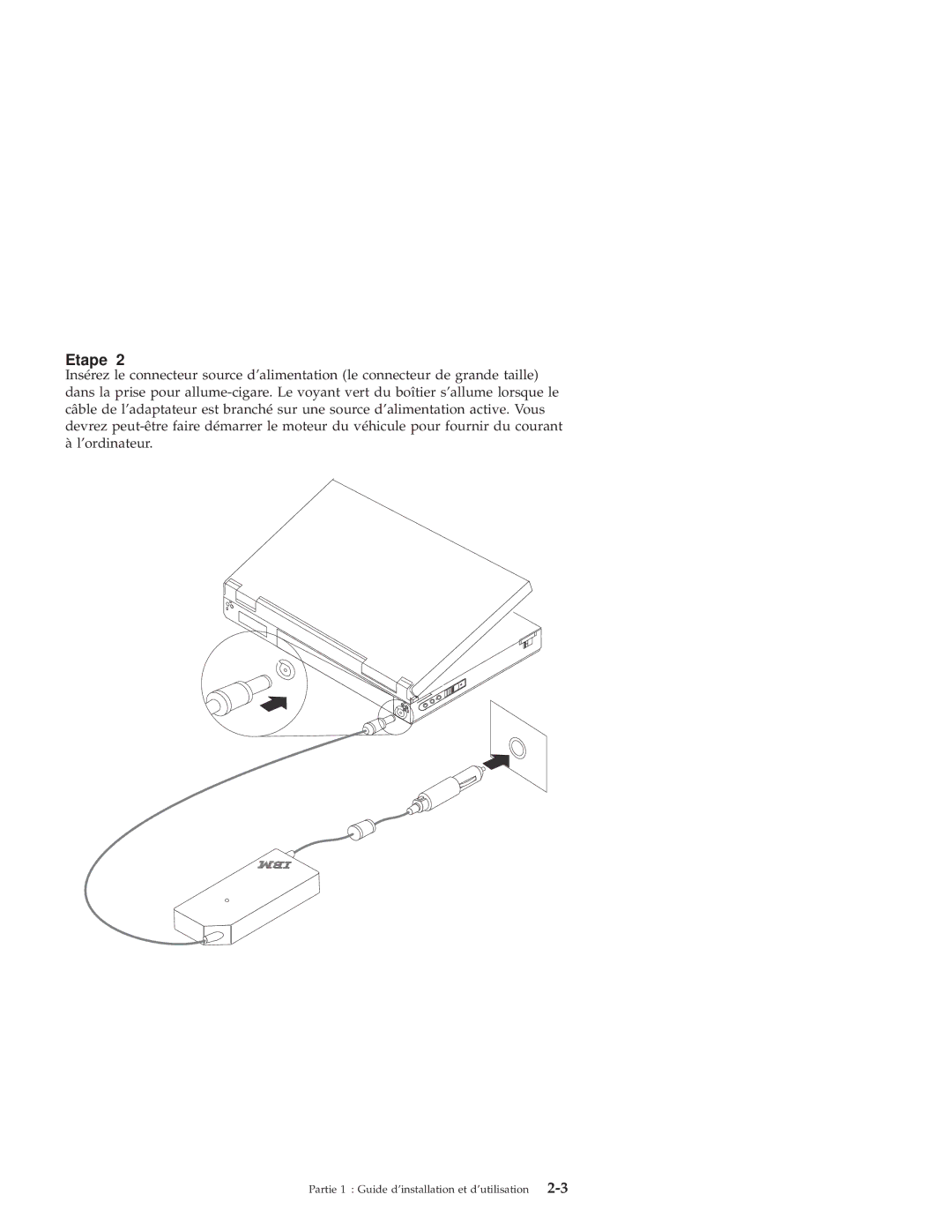 IBM THINKPAD 72 W DC manual Partie 1 Guide dinstallation et dutilisation 