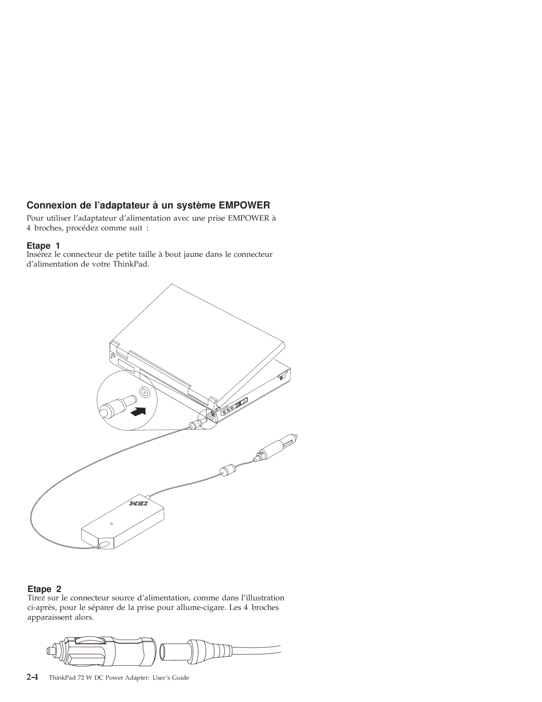 IBM THINKPAD 72 W DC manual Connexion de ladaptateur à un système Empower 