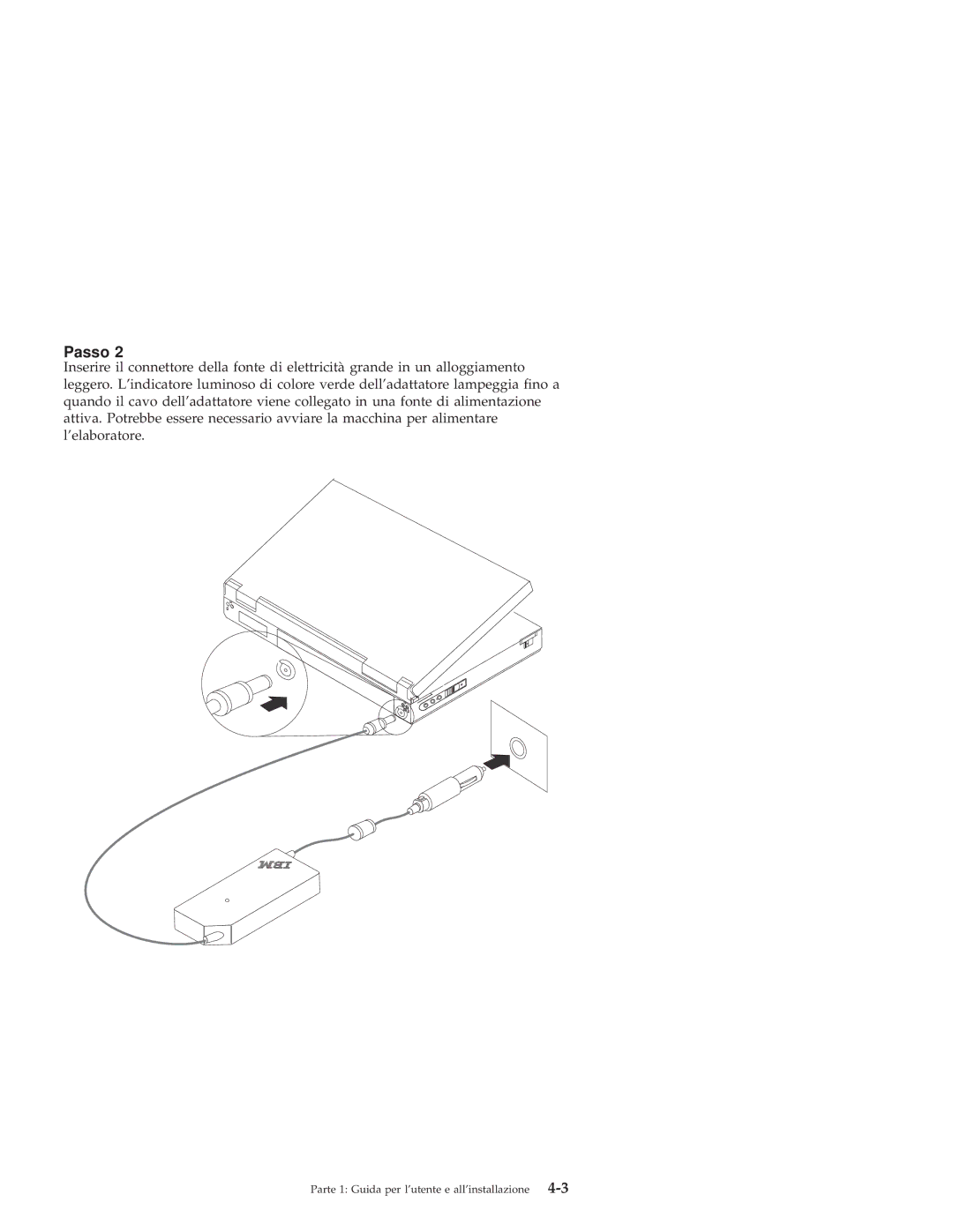 IBM THINKPAD 72 W DC manual Parte 1 Guida per lutente e allinstallazione 