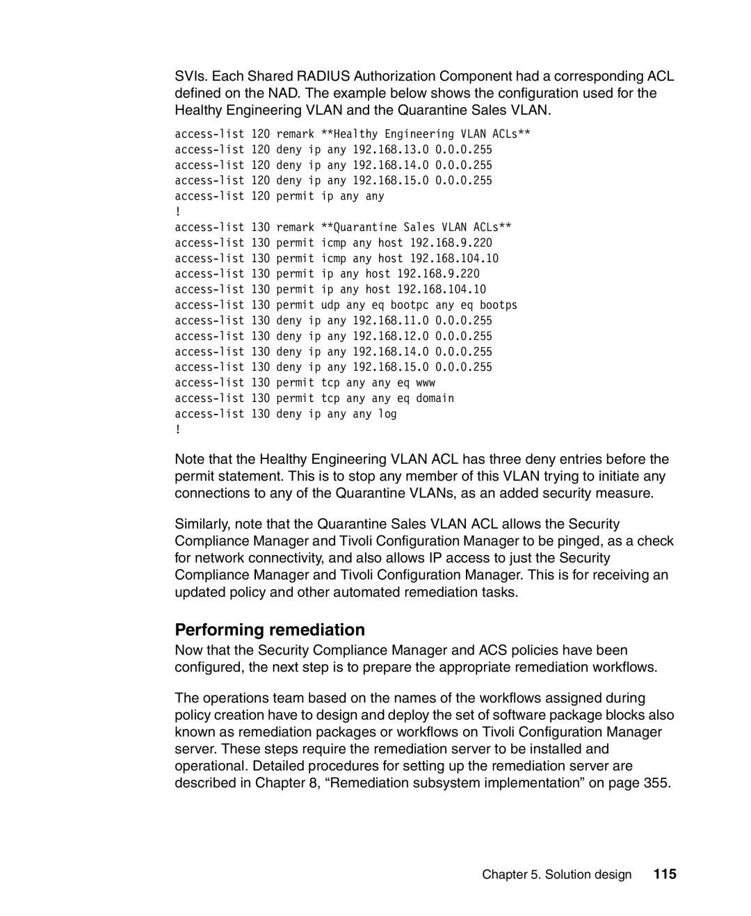 IBM Tivoli and Cisco manual Performing remediation 