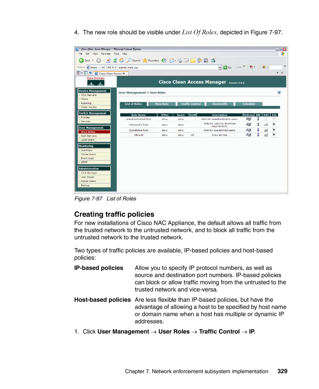 IBM Tivoli and Cisco manual Creating traffic policies, Click User Management → User Roles → Traffic Control → IP, 329 