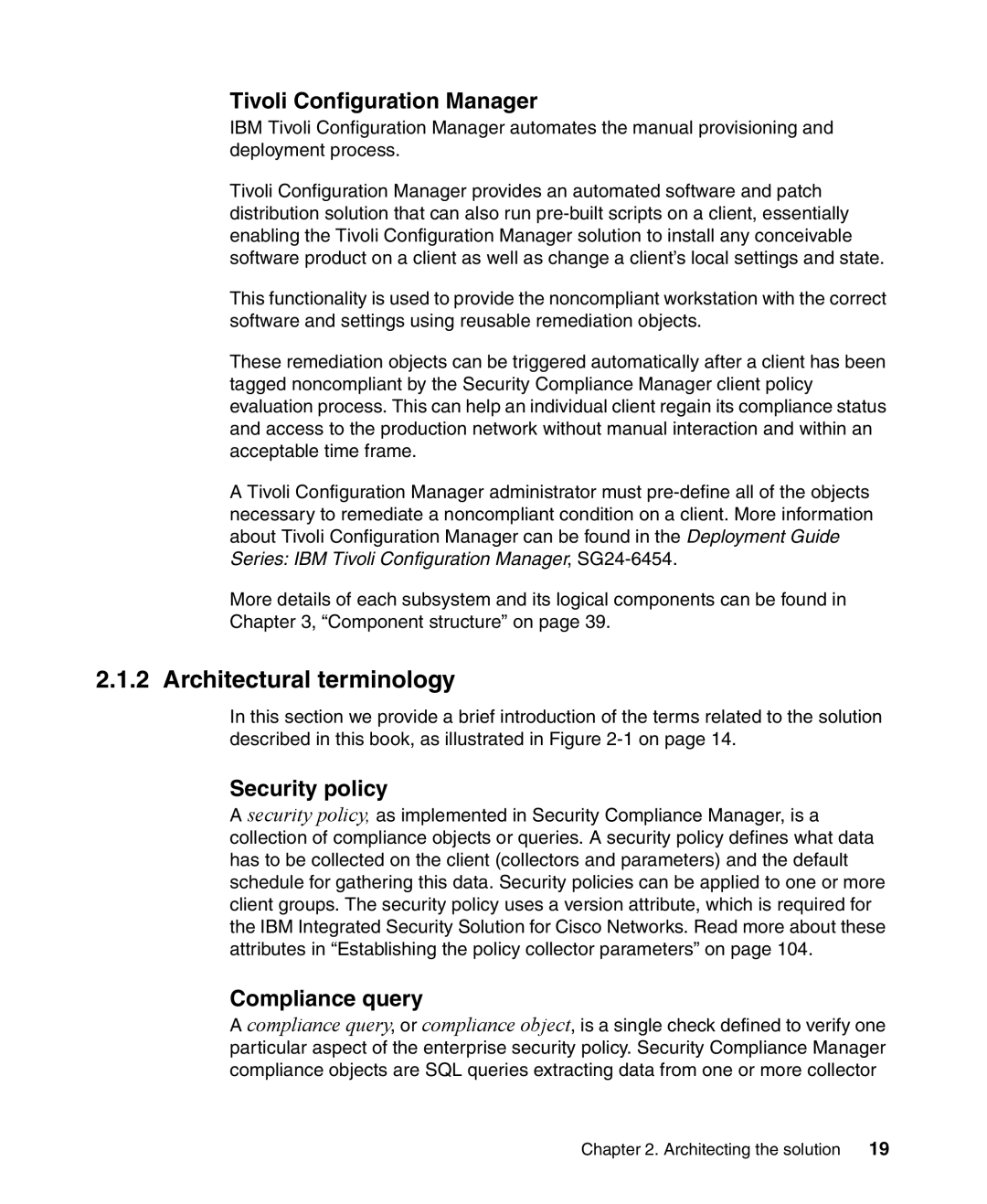 IBM Tivoli and Cisco manual Architectural terminology, Tivoli Configuration Manager, Security policy, Compliance query 