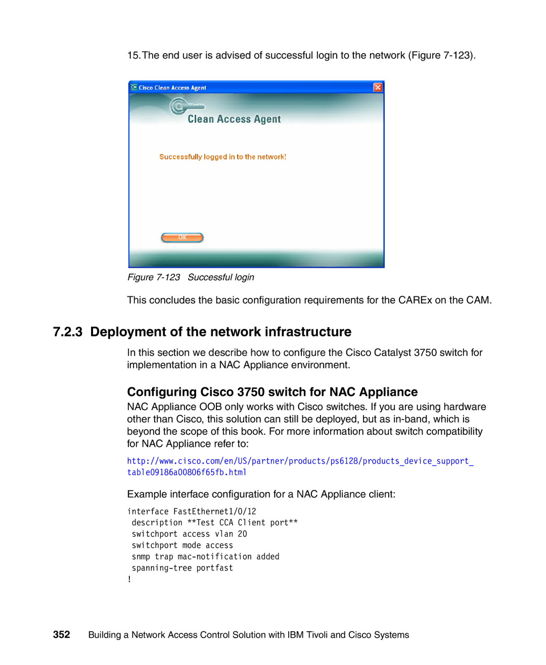 IBM Tivoli and Cisco manual Configuring Cisco 3750 switch for NAC Appliance, Successful login 