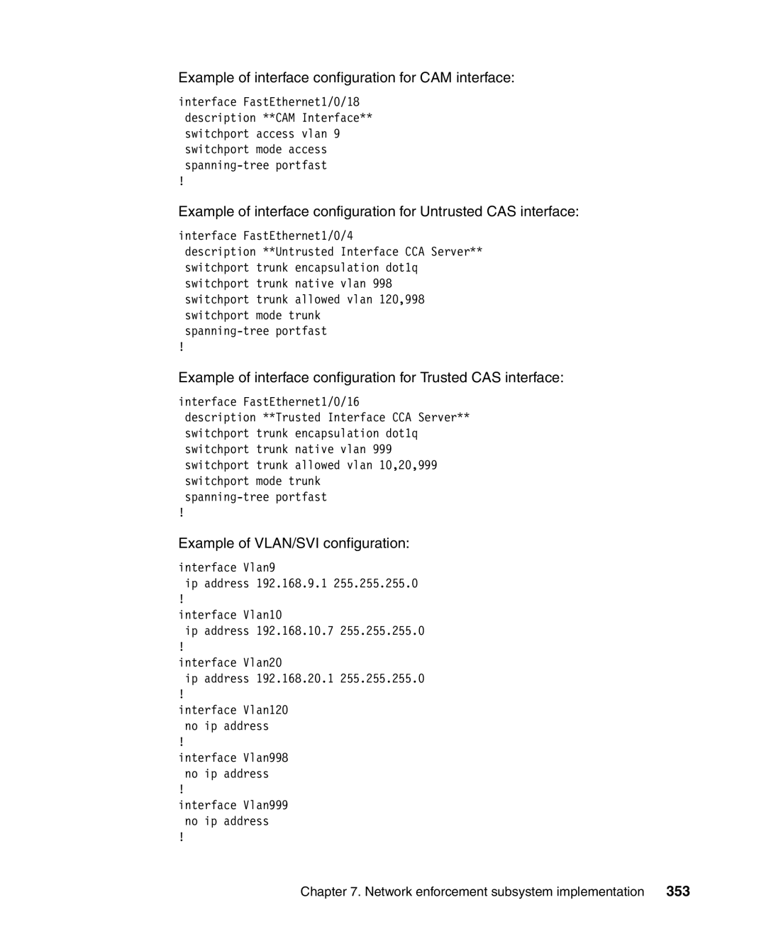 IBM Tivoli and Cisco manual Example of interface configuration for CAM interface, 353 