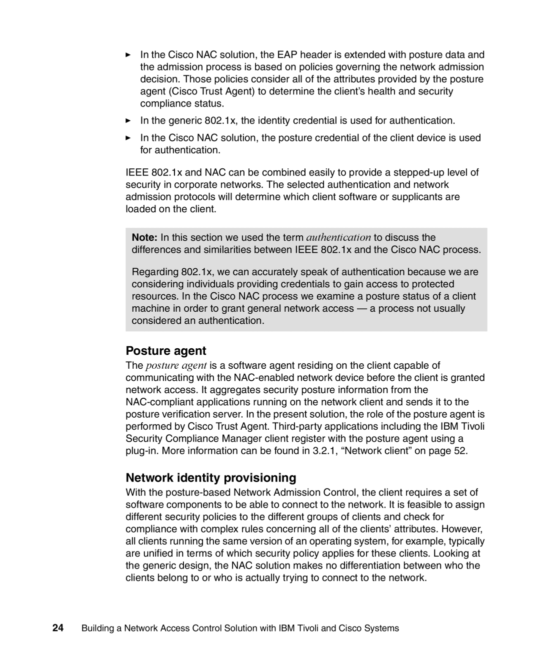 IBM Tivoli and Cisco manual Posture agent, Network identity provisioning 