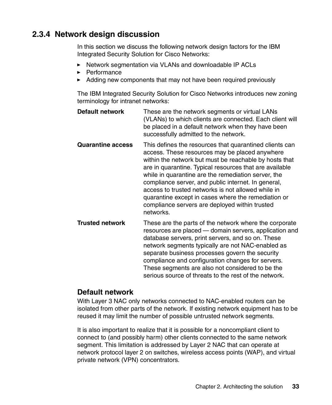 IBM Tivoli and Cisco manual Network design discussion, Default network 