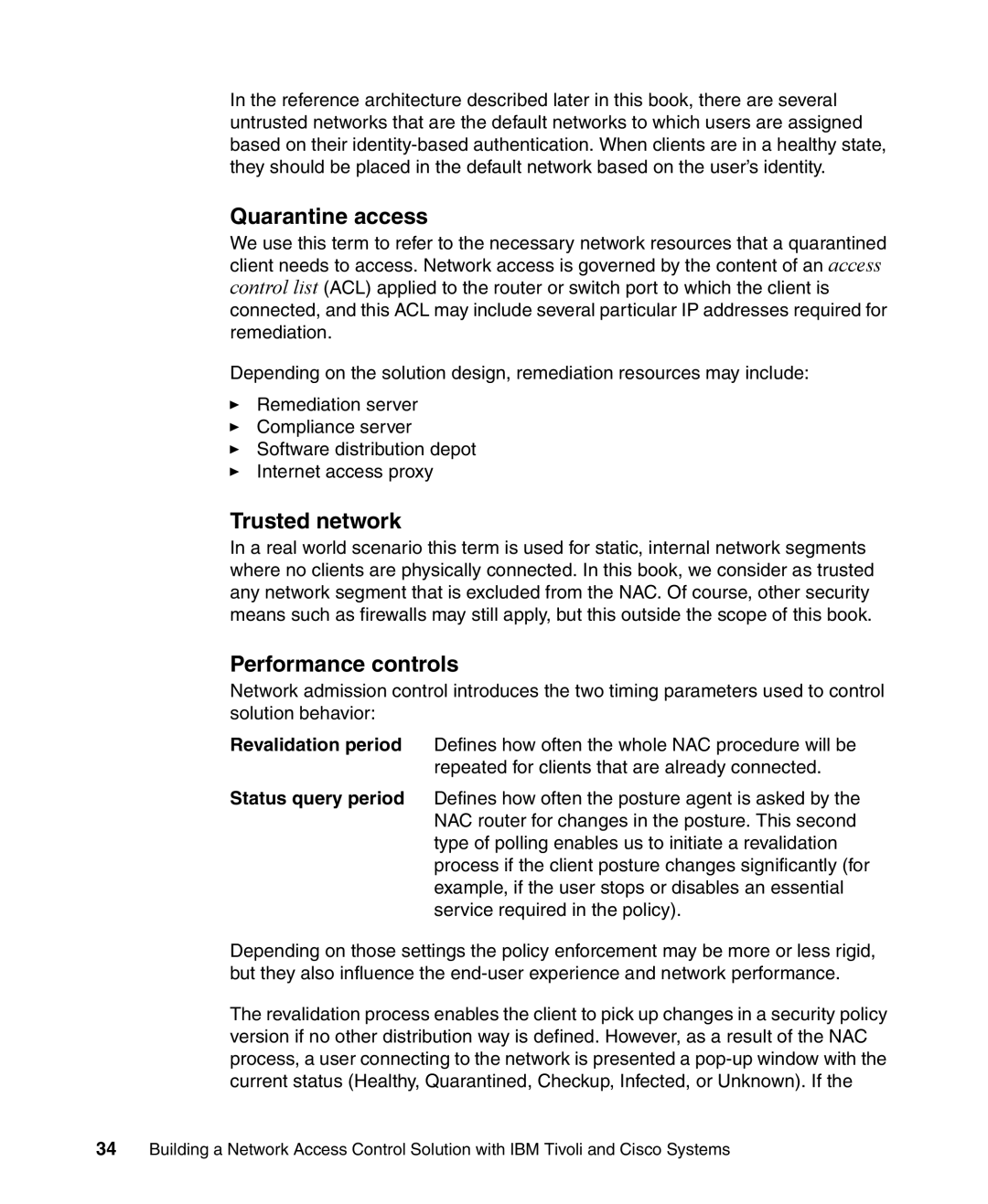 IBM Tivoli and Cisco manual Quarantine access, Trusted network, Performance controls 