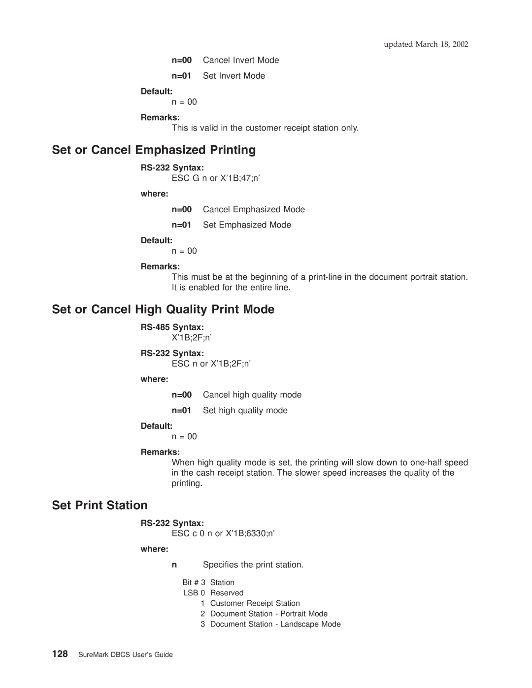 IBM TM7, TI5 Set or Cancel Emphasized Printing, Set or Cancel High Quality Print Mode, Set Print Station, RS-485 Syntax 