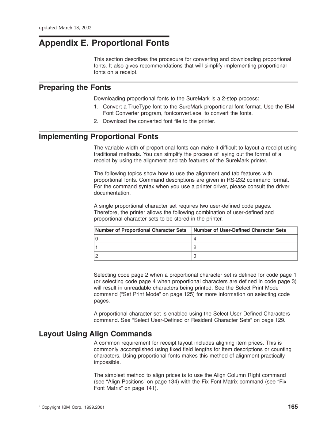 IBM TI5 Appendix E. Proportional Fonts, Preparing the Fonts, Implementing Proportional Fonts, Layout Using Align Commands 