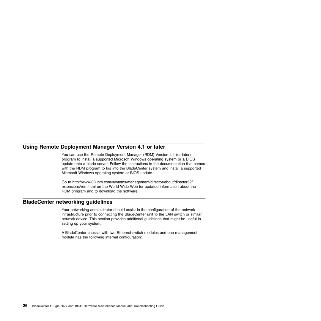 IBM Type 1881, Type 8677 manual Using Remote Deployment Manager Version 4.1 or later, BladeCenter networking guidelines 
