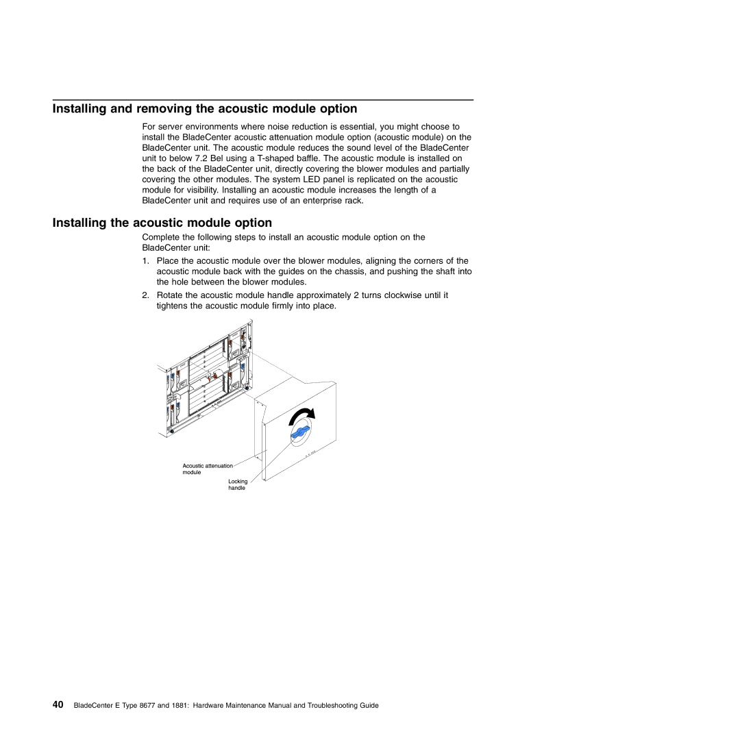 IBM Type 1881, Type 8677 manual Installing and removing the acoustic module option, Installing the acoustic module option 