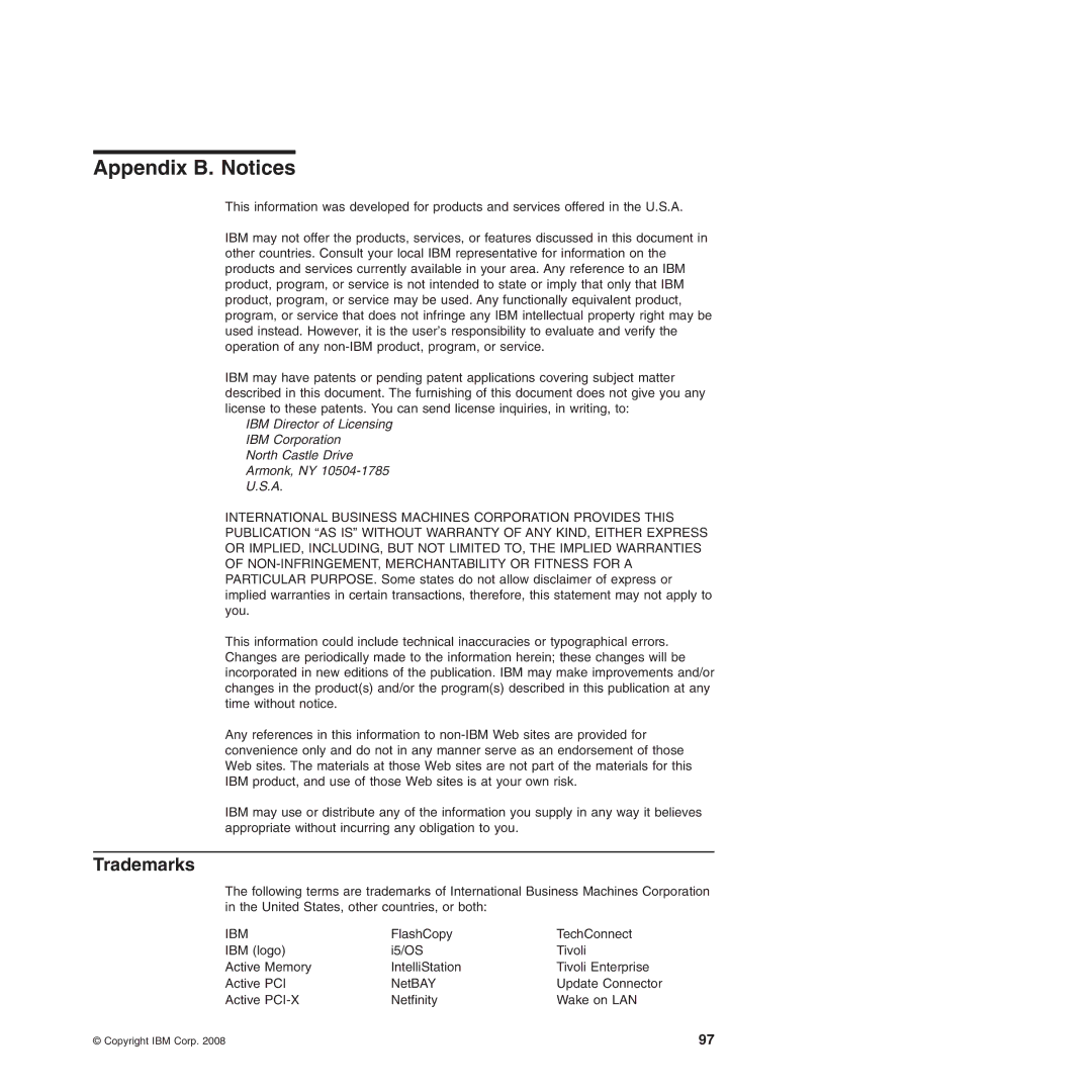 IBM Type 7977 manual Appendix B. Notices, Trademarks 