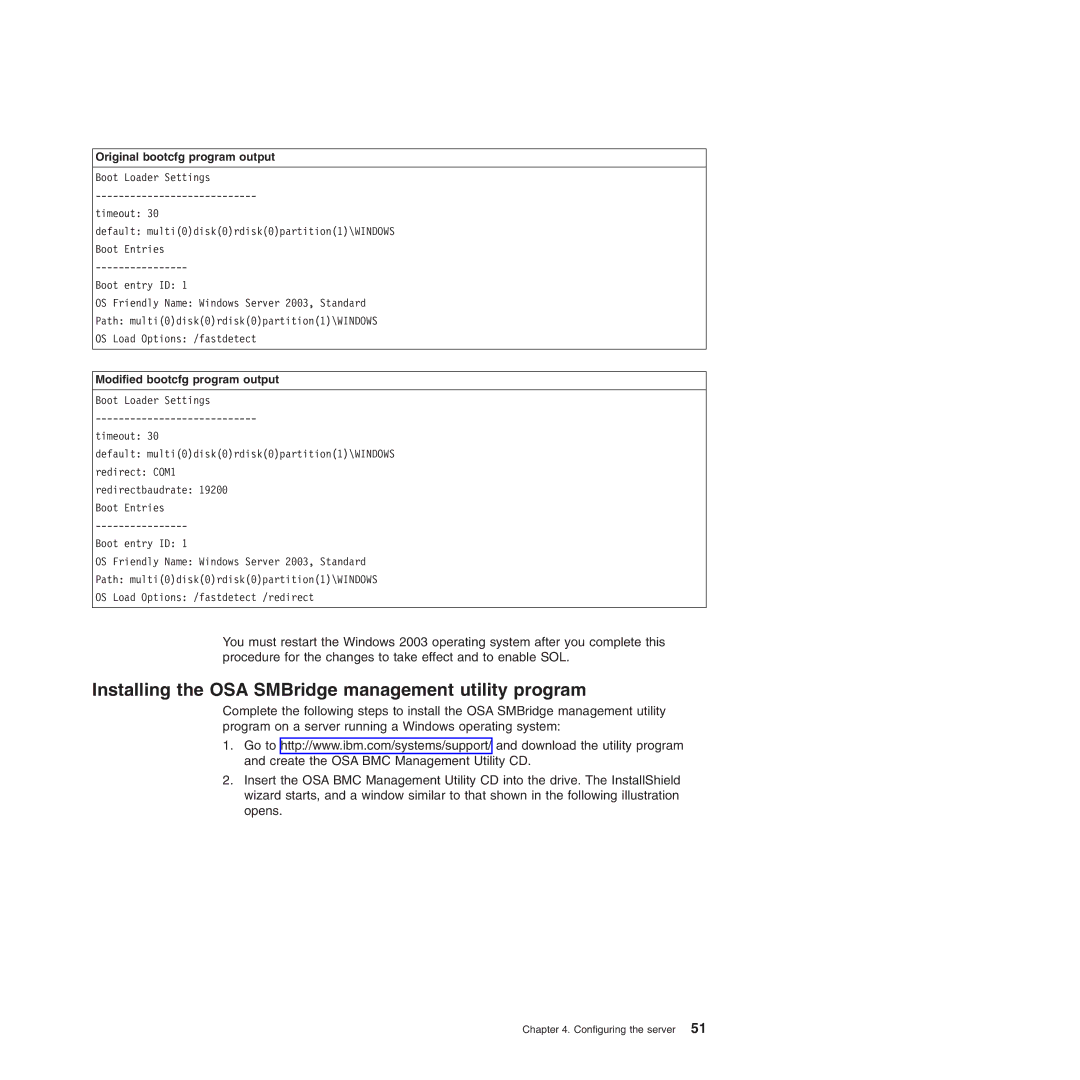 IBM Type 7977 manual Installing the OSA SMBridge management utility program, Original bootcfg program output 