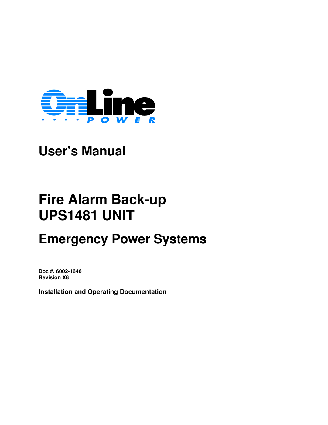 IBM UPS1481 UNIT user manual Fire Alarm Back-up UPS1481 Unit 