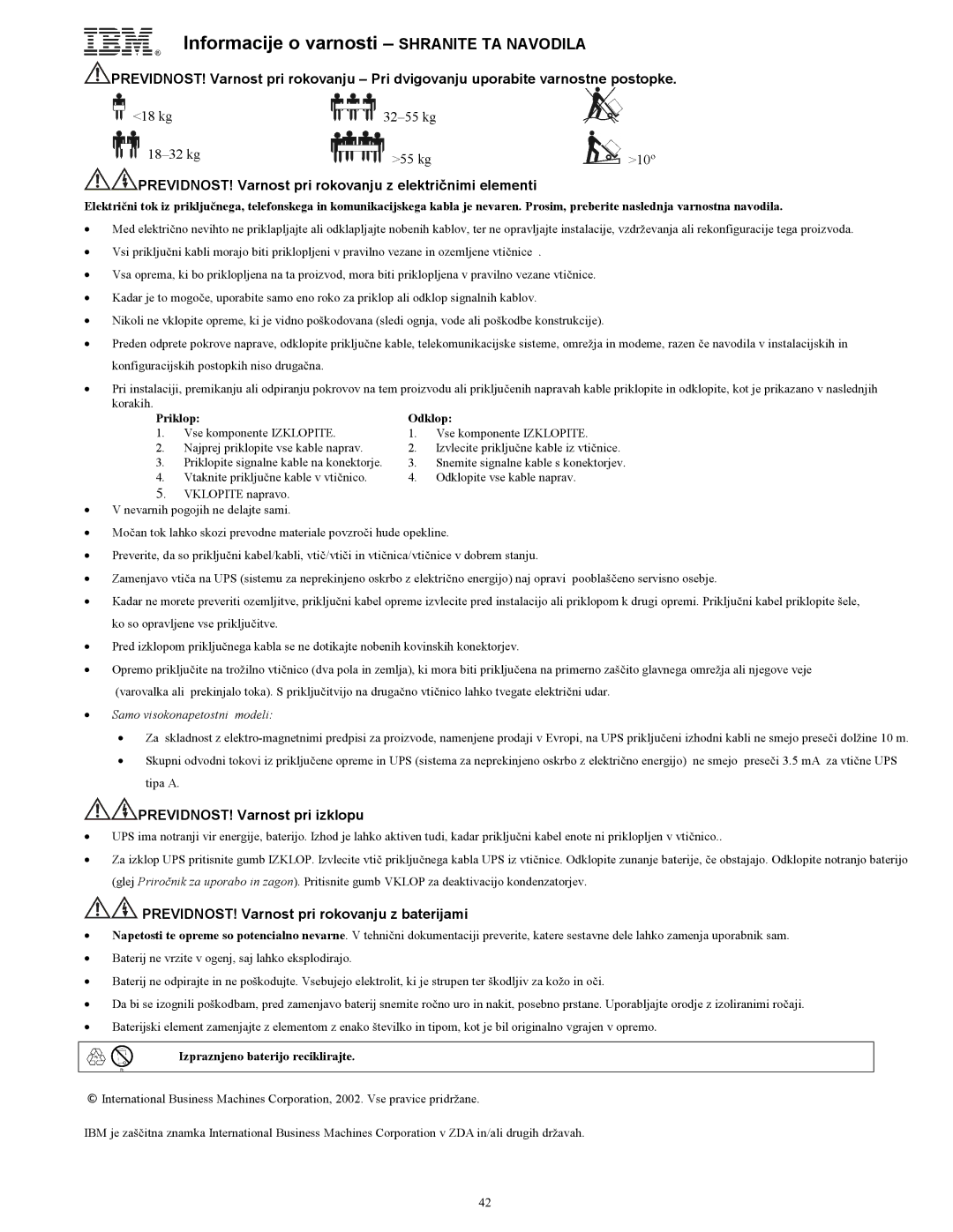 IBM UPS750THV manual Informacije o varnosti Shranite TA Navodila, PREVIDNOST! Varnost pri rokovanju z električnimi elementi 