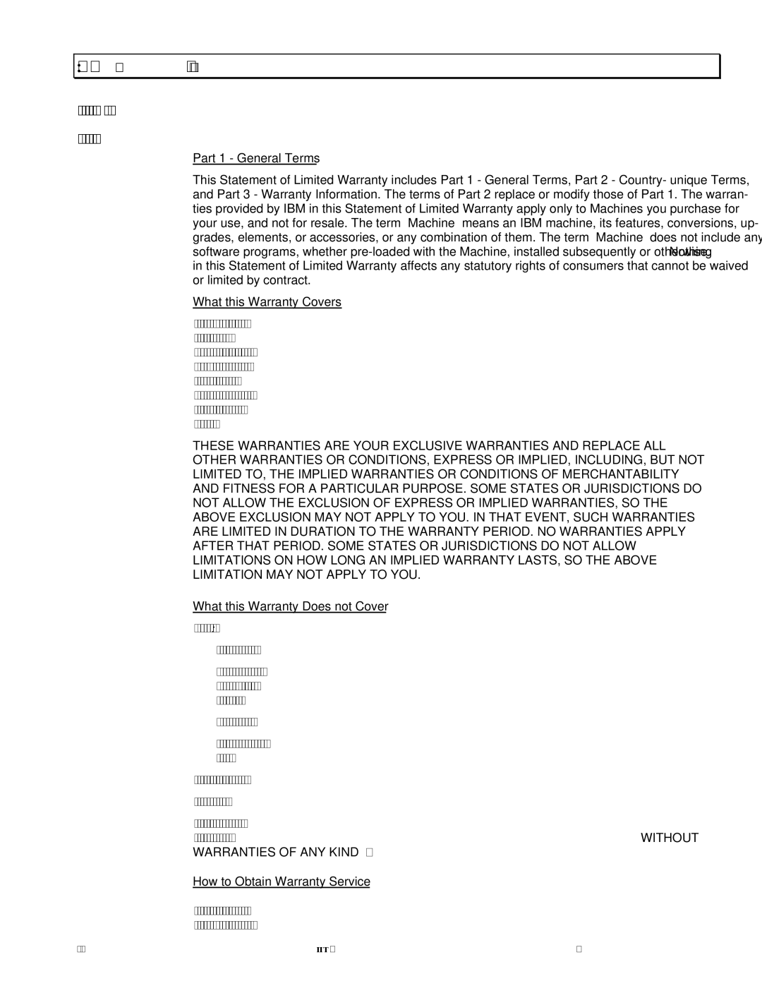 IBM UPS1500TLV, UPS750TLV, UPS1000TLV Part 1 General Terms, What this Warranty Covers, What this Warranty Does not Cover 