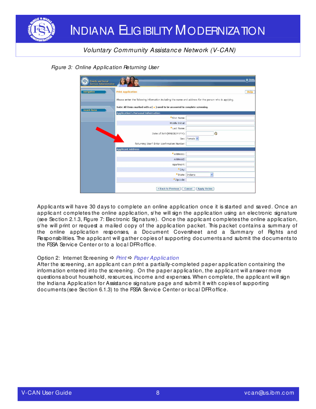 IBM V-CAN manual Online Application Returning User, Option 2 Internet Screening Ö Print Ö Paper Application 