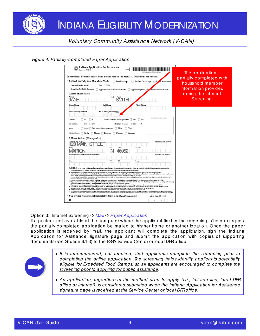 IBM V-CAN manual Janesmith, Option 3 Internet Screening Ö Mail Ö Paper Application 