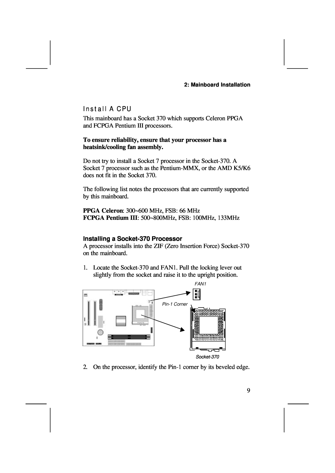 IBM MS7308D/E, V1.6 S63X/JUNE 2000 user manual Install A CPU, Installing a Socket-370 Processor 